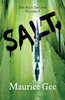 Salt: The Salt Trilogy Volume 1