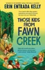 Those Kids from Fawn Creek