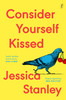 Consider Yourself Kissed