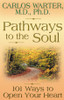 Pathways to the Soul