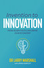 Invention to Innovation