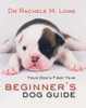 Beginner's Dog Guide