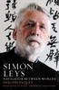 Simon Leys: Navigator Between Worlds