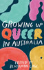Growing Up Queer in Australia
