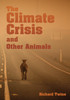 The Climate Crisis and Other Animals