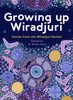 Growing up Wiradjuri