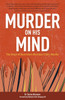 Murder on His Mind