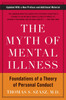 The Myth of Mental Illness
