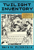 Twilight Inventory
