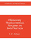 Elementary Physicochemical Processes on Solid Surfaces