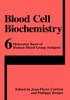 Molecular Basis of Human Blood Group Antigens