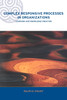 Complex Responsive Processes in Organizations