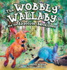 The Wobby Wallaby and the Absolute Bandicoot