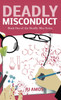 Deadly Misconduct
