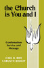 The Church Is You and I