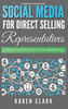 Social Media for Direct Selling Representatives