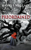 Preordained