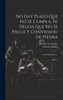 No Hay Plazo Que No Se Cumpla, Ni Deuda Que No Se Pague Y Convidado De Piedra