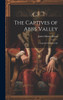 The Captives of Abb's Valley