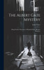 The Albert Gate Mystery