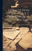 Extracts From Letters to A. B. T. From Edward P. Williams