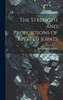 The Strength and Proportions of Riveted Joints