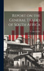 Report on the General Trades of South Africa