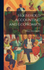 Household Accounting and Economics