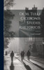 De M. Tulli Ciceronis Studiis Rhetoricis