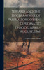 Seward and the Declaration of Paris a Forgotten Diplomatic Episode, April-August, 1861