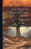 The Trees of Great Britain &amp; Ireland