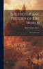 The Historians' History of the World