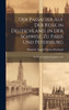 Der Passagier Auf Der Reise in Deutschland, in Der Schweiz, Zu Paris Und Petersburg