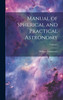 Manual of Spherical and Practical Astronomy; Volume 2