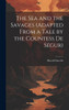 The Sea and the Savages (Adapted From a Tale by the Countess De Ségur)