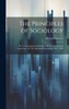 The Principles of Sociology