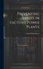 Preventing Losses in Factory Power Plants