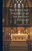 The Popes and the Jesuits of the Present Century