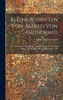 Kleine Schriften Von Alfred Von Gutschmid