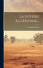 La Juiverie Algérienne...