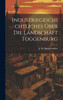 Industriegeschichtliches Über Die Landschaft Toggenburg