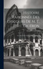 Histoire Raisonnée Des Discours De M. T. Cicéron