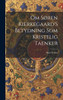 Om Søren Kierkegaard'S Betydning Som Kristelig Taenker