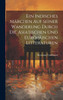 Ein Indisches Märchen Auf Seiner Wanderung Durch Die Asiatischen Und Europäischen Litteraturen