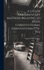 A List of Documentary Material Relating to State Constitutional Conventions, 1776-1912