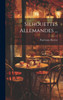 Silhouettes Allemandes ...