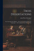 Trois Dissertations