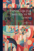 Papers for the Times [Ed. by W. Lewin]