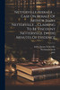 Netterville Peerage ... Case On Behalf Of Arthur James Netterville ... Claiming To Be Viscount Netterville. [with] Minutes Of Evidence