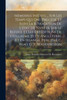 Mémoires Inédits ... Sur Les Temps Qui Ont Précédé Et Suivi La Révocation De L'édit De Nantes, Sur Le Refuge Et Les Expéditions De Guillaume III En Angleterre Et En Irlande, Publ. Par C. Read Et F. Waddington